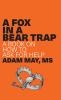 A FOX IN A BEAR TRAP