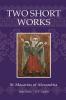 Two Short Works