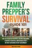 FAMILY Prepper's Survival Guide 101