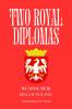 Two Royal Diplomas