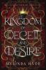 Kingdom of Deceit and Desire