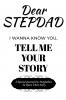 Dear Stepdad Guided Journal For Memory Keepsake I Wanna Know You Tell Me Your Story