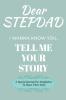 Dear Stepdad Guided Journal For Memory Keepsake I Wanna Know You Tell Me Your Story
