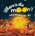 Where is the Moon? Trăng ơi trăng đâu rồi? A bilingual Vietnamese-English book for kids toddlers children (Learn Vietnamese 6)