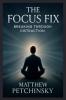 The Focus Fix