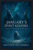 January's Spirit Keepers