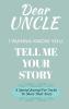 Dear Uncle Guided Journal For Memory Keepsake I Wanna Know You Tell Me Your Life Story