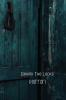 Behind The Locks  (HORROR)