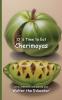 It's Time to Eat Cherimoyas