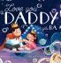 Love you Daddy