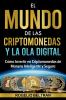 EL MUNDO DE LAS CRIPTOMONEDAS Y LA OLA DIGITAL