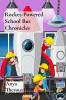 Rocket-Powered School Bus Chronicles