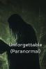 Unforgettable (Paranormal)