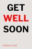 Get Well Soon