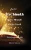 Sefer HaChinukh - On 613 Mitzvahs of the Torah