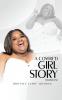 A Covered Girl Story Volume One