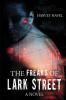 The Freaks of Lark Street