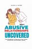 Abusive Relationships Uncovered