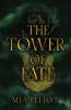 The Tower of Fate