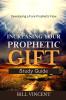 Increasing Your Prophetic Gift