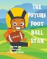The Future Football Star