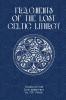 Fragments of Lost Celtic Liturgies