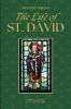 The Life of St. David