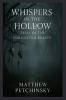 Whispers in the Hollow