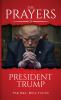 The Prayers of President Trump