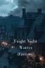 Fright Night Wattys
