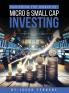Mastering the World of Micro and Small Cap Investing