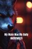 My Mate Was My Bully (WEREWOLF)