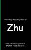 Celebrating the Family Name of Zhu