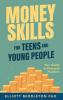 Money Skills for Teens and Young People