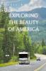 Exploring the Beauty of America