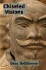 Chiseled Visions