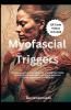 Myofascial Triggers