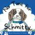 No Time for Schmitty