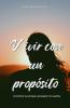 Vivir con un propósito