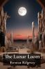 The Lunar Loom