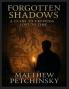 Forgotten Shadows