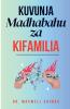 Kuvunja Madhabahu za Kifamilia