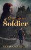 ONCE UPON A SOLDIER