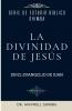 La Divinidad de Jesús en el Evangelio de Juan