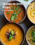 50 Soups for Every Season Recipes