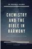 Chemistry and the Bible in Harmony