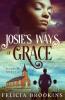 Josie's Ways of Grace