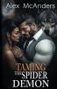 Taming the Spider Demon