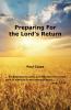 Preparing For the Lord's Return