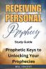 Receiving Personal Prophecy (Study Guide)